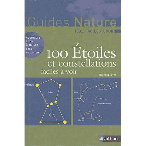 100 Étoiles Et Constellations Faciles À Voir