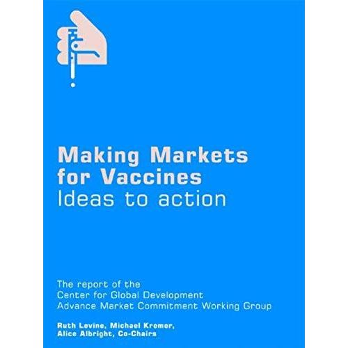 Making Markets For Vaccines