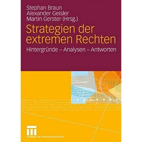Strategien Der Extremen Rechten: Hintergründe - Analysen - Antworten (German Edition)