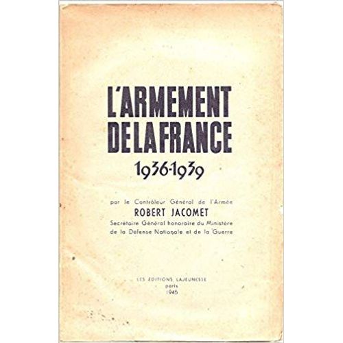 L'armement De La France 1936-1939