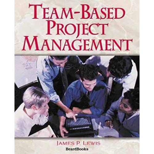 Team-Based Project Management