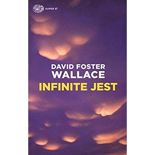 Wallace, D: Infinite Jest