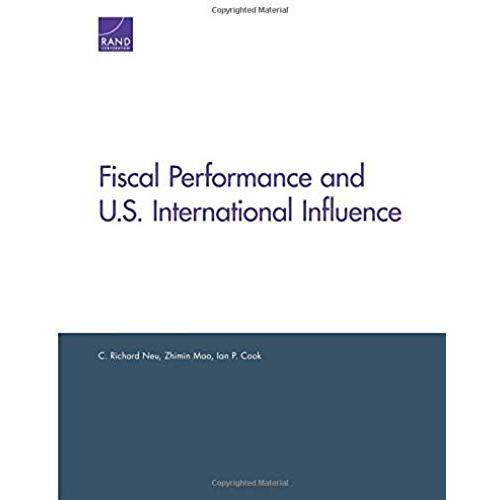 Fiscal Performance And U.S. International Influence