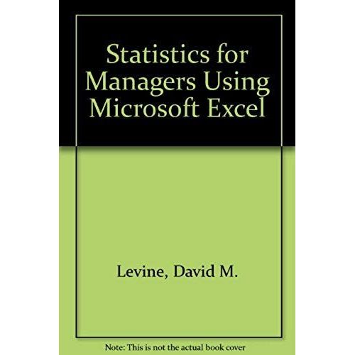 Statistics For Managers Using Microsoft Excel