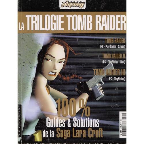 Playmag Hors Serie N° 03 : La Trilogie Tomb Raider