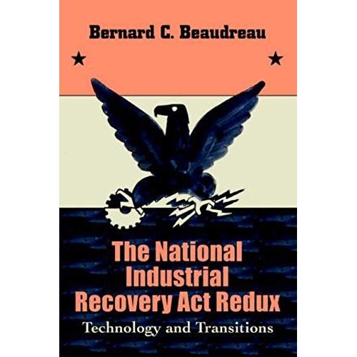 The National Industrial Recovery Act Redux
