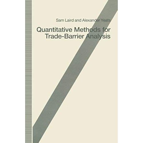 Quantitative Methods For Trade-Barrier Analysis