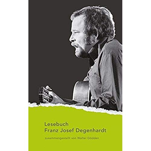 Degenhardt, F: Lesebuch Franz Josef Degenhardt