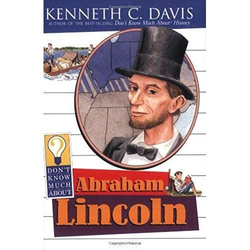 Don't Know Much About Abraham Lincoln