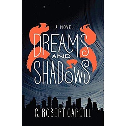 Dreams And Shadows