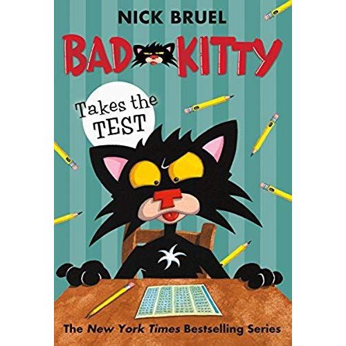 Bad Kitty Takes The Test (Paperback Black-And-White Edition)