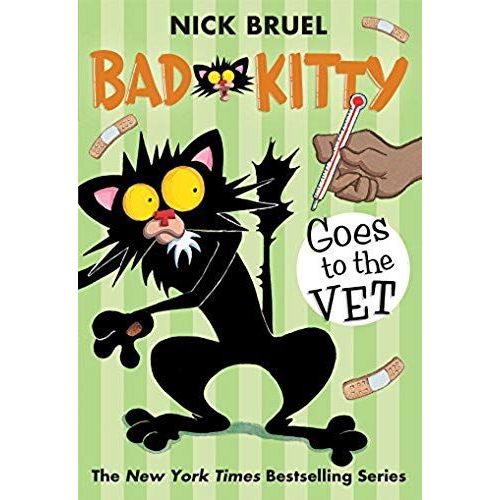 Bad Kitty Goes To The Vet (Paperback Black-And-White Edition)