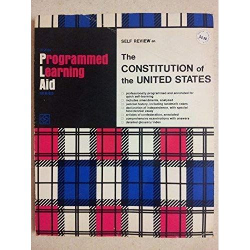 Personal Learning Aid For The Constitution Of The United States (Irwin Programmed Learning Aid Series)