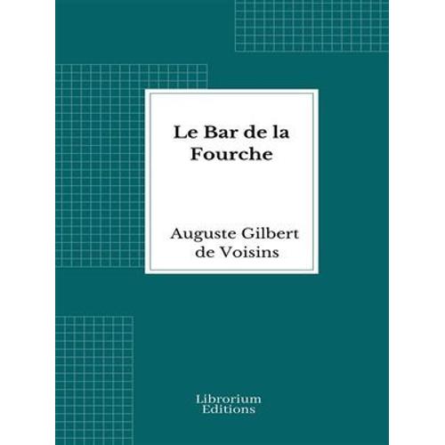 Le Bar De La Fourche