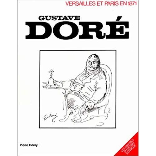 Versailles Et Paris En 1871 (Les Maitres Du Dessin Satirique ; 2) (French Edition)