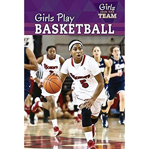 Girls Play Basketball (Girls Join The Team)