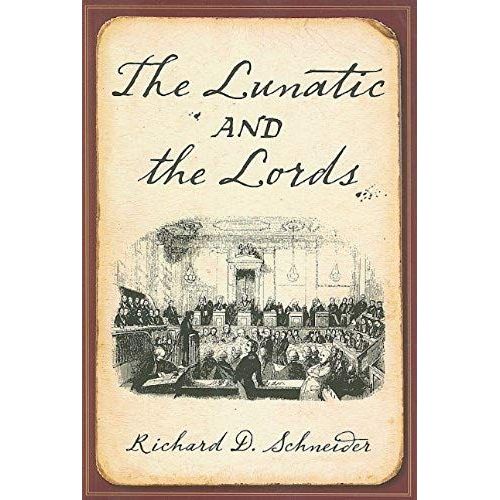 The Lunatic And The Lords