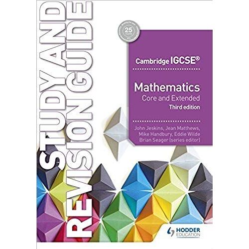 Cambridge Igcse Mathematics Core And Extended Study And Revision Guide