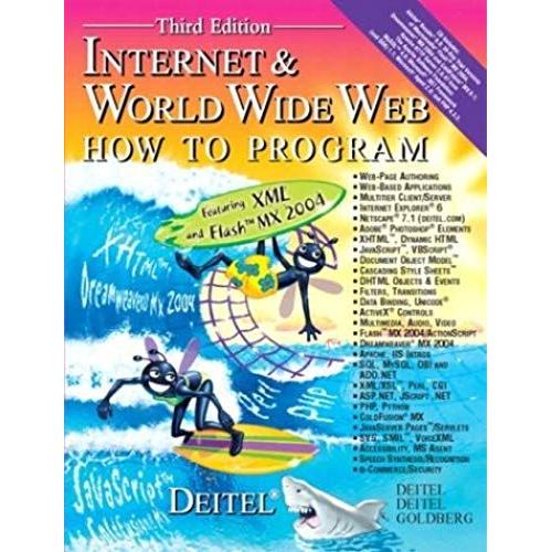 Internet & World Wide Web How To Program 3rd Edition How To Program