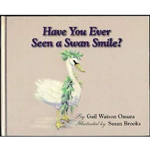 Have You Ever Seen A Swan Smile