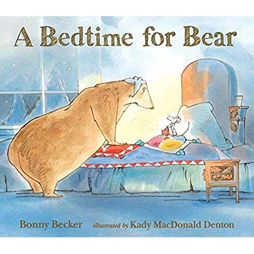 A Bedtime For Bear