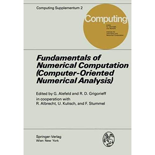 Fundamentals Of Numerical Computation (Computer-Oriented Numerical Analysis)