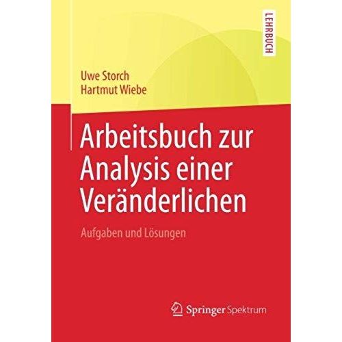 Arbeitsbuch Zur Analysis Einer Veränderlichen