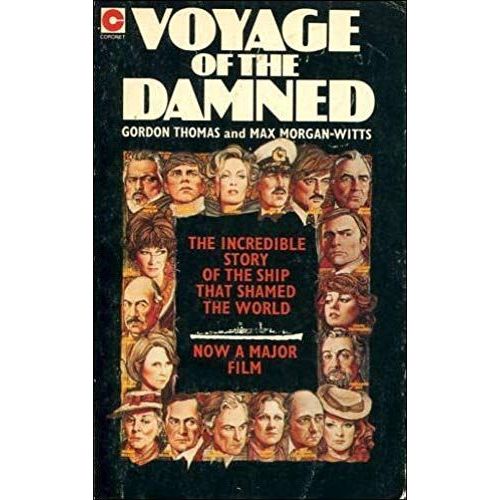 'voyage Of The Damned: Voyage Of The ''st.Louis'''