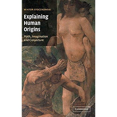 Explaining Human Origins