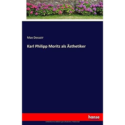 Karl Philipp Moritz Als Ästhetiker