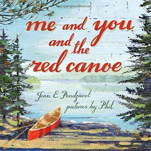 Me And You And The Red Canoe