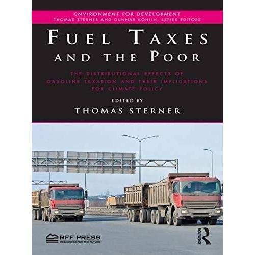 Fuel Taxes And The Poor