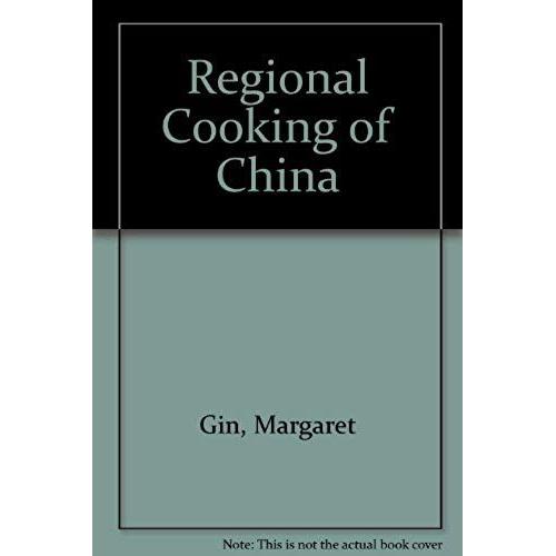 Regional Cooking Of China
