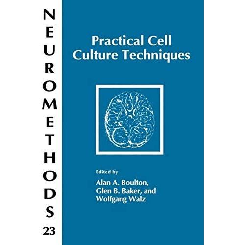 Practical Cell Culture Techniques