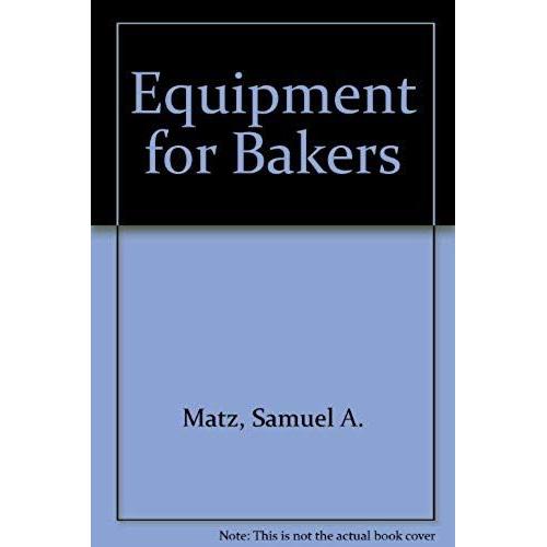 Equipment For Bakers