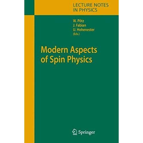 Modern Aspects Of Spin Physics