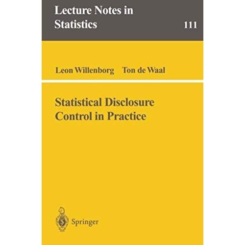 Statistical Disclosure Control In Practice