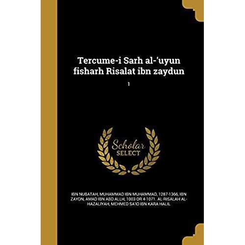 Tercume-I Sarh Al-'uyun Fisharh Risalat Ibn Zaydun; 1
