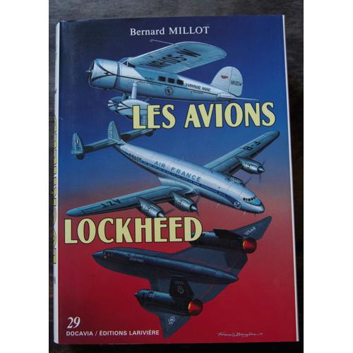 Les Avions Lockheed - Bernard Millot - Larivière Docavia 29