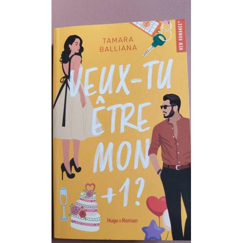 Veux-Tu Être Mon +1 ?