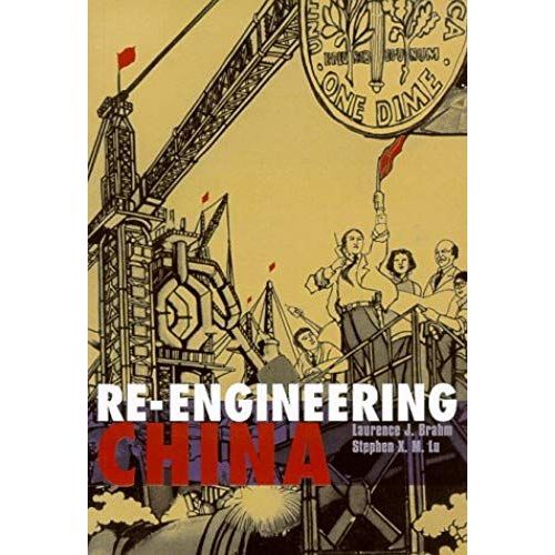 Re-Engineering China