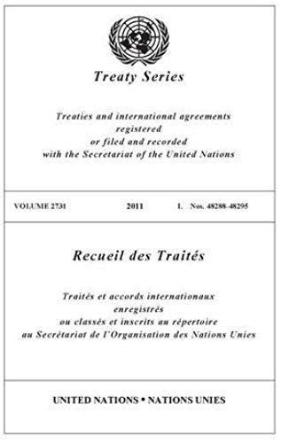 United Nations Treaty Series: Vol.2731,