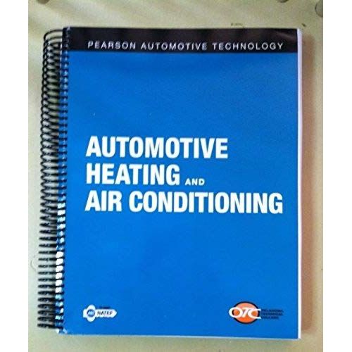 Pearson Automotive Technology Automotive Heating And Air Conditioning