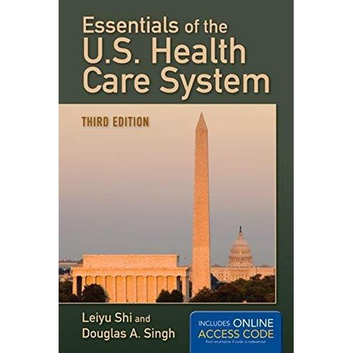 Essentials Of The U.S. Health Care System With Access Code