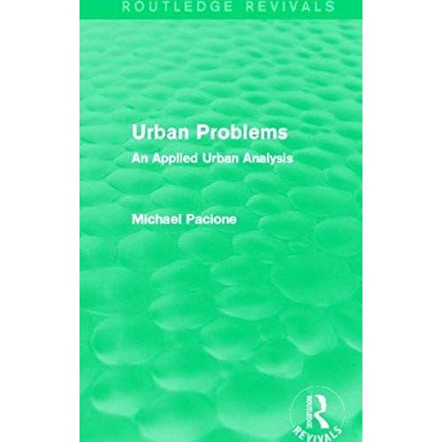 Urban Problems (Routledge Revivals)