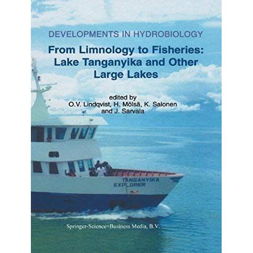 From Limnology To Fisheries: Lake Tanganyika And Other Large Lakes