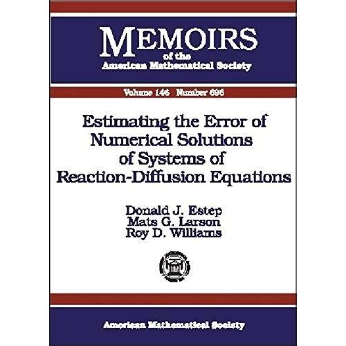 Estimating The Error Of Numerical Solutions Of Systems Of Reaction-Diffusion Equations