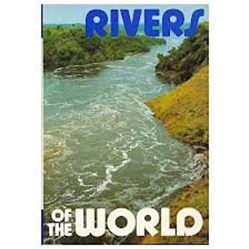 Rivers Of The World