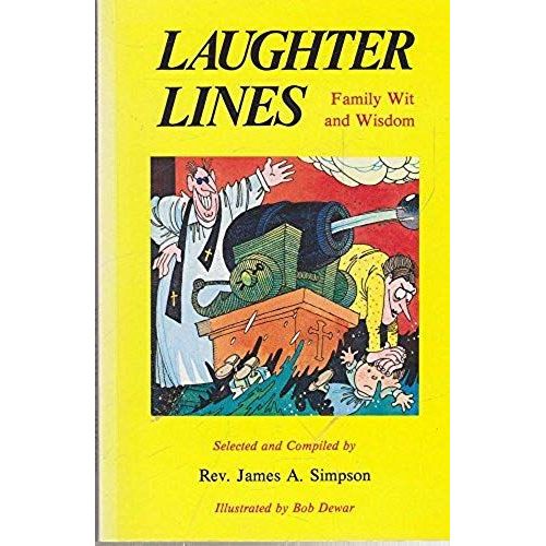 Laughter Lines: Family Wit And Wisdom