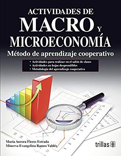 Actividades De Macro Y Micro-Economia/ Activities Of Macro And Micr...
